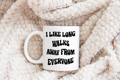 Long Walks Away From Everyone Funny Antisocial Sublimation DTF PNG Digital Download
