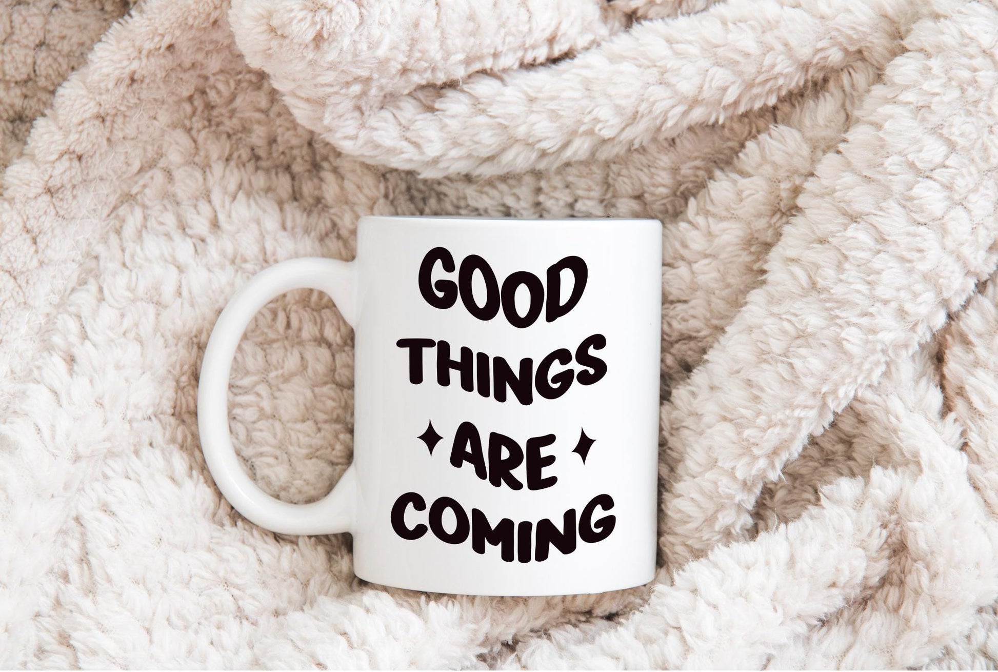 Good Things Are Coming PNG SVG Digital Download