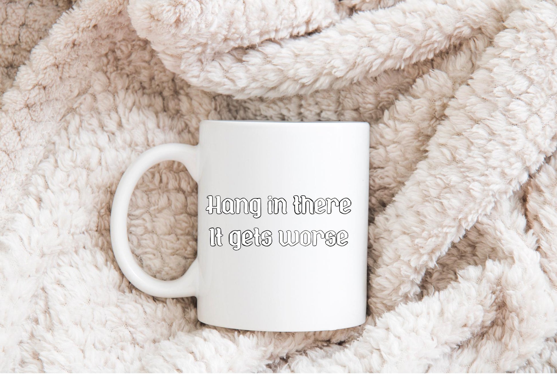 It Gets Worse Dark Humor Sublimation DTF PNG Digital Download