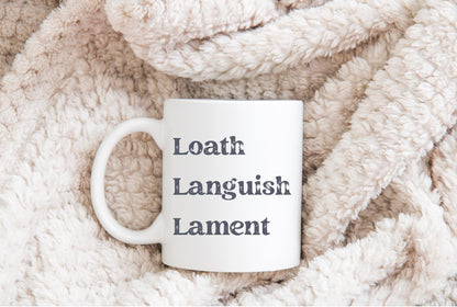 Loath Languish Lament distressed sublimation DTF Hand Drawn PNG Digital Download