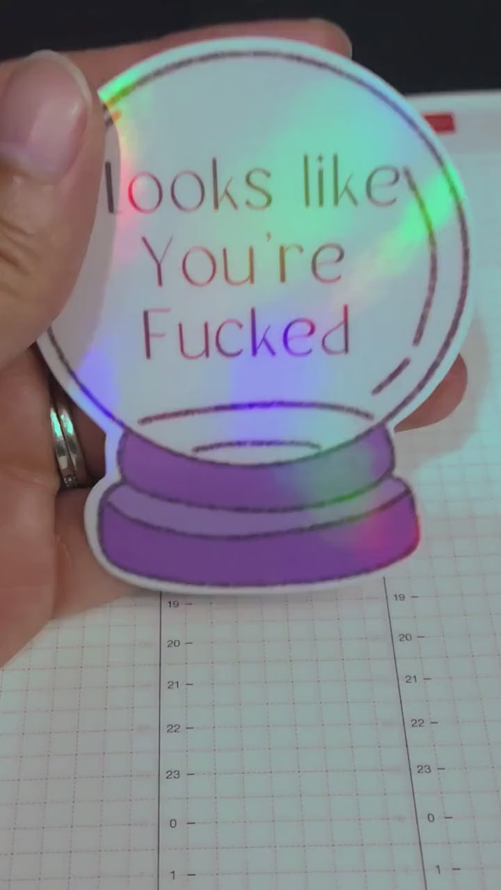Witchy Crystal Ball Looks Like You're F'ed Holographic Die Cut Bujo Journal Planner Sticker