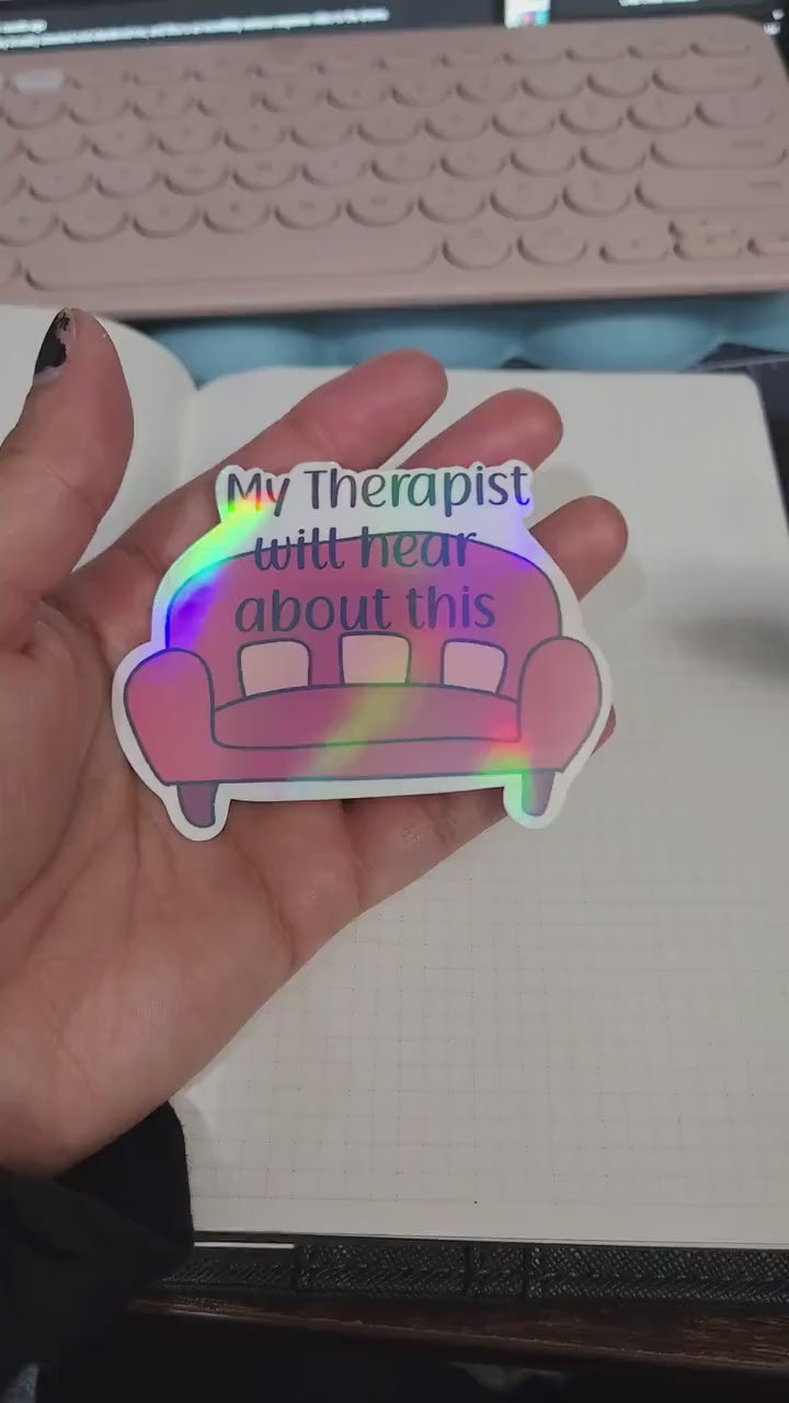 Therapist Couch Funny Holographic Die Cut Bujo Journal Planner Sticker